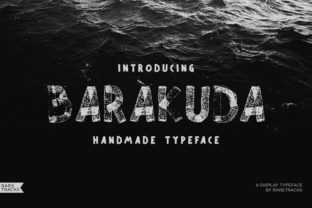 Barakuda: A Bold Handmade Display Font for Extraordinary Editorial Design