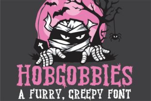 Hobgobbies: A Whimsical Display Font for Bold Digital Branding