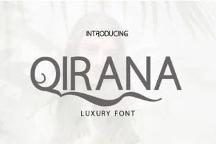 Qirana: The Display Font for Personalized Brand Visuals