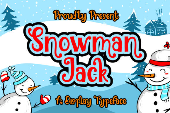 Snowman Jack: A Stunning Winter Display Font for Digital Branding